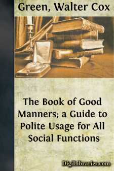 The Book of Good Manners; a Guide to Polite Usage for All Social...