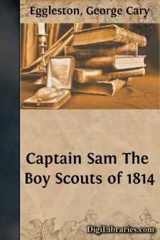 Captain Sam
The Boy Scouts of 1814