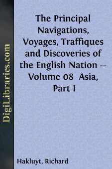 The Principal Navigations, Voyages, Traffiques and Discoveries of...
