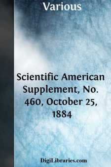Scientific American Supplement, No. 460, October 25, 1884