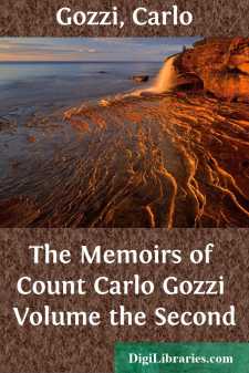 The Memoirs of Count Carlo Gozzi
Volume the Second