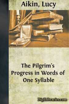 The Pilgrim's Progress in Words of One Syllable