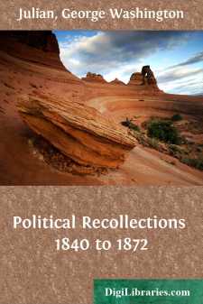 Political Recollections
1840 to 1872
