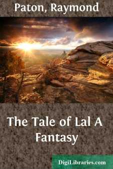 The Tale of Lal
A Fantasy