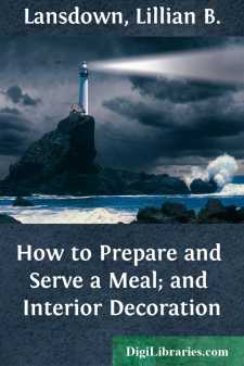 How to Prepare and Serve a Meal; and Interior Decoration