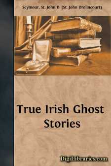 True Irish Ghost Stories