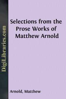 Selections from the Prose Works of Matthew Arnold