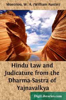 Hindu Law and Judicature
from the Dharma-Sastra of Yajnavalkya