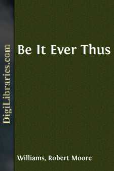 Be It Ever Thus