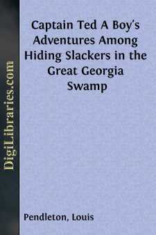 Captain Ted
A Boy's Adventures Among Hiding Slackers in the...