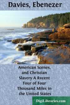 American Scenes, and Christian Slavery
A Recent Tour of Four...