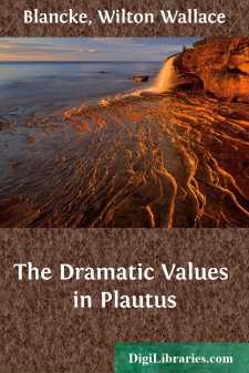 The Dramatic Values in Plautus