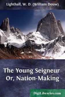 The Young Seigneur
Or, Nation-Making