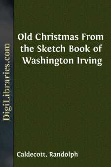 Old Christmas From the Sketch Book of Washington Irving
