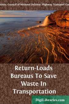 Return-Loads Bureaus To Save Waste In Transportation