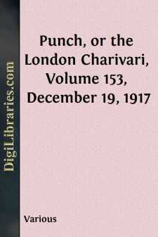 Punch, or the London Charivari, Volume 153, December 19, 1917