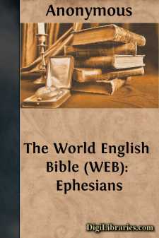 The World English Bible (WEB): Ephesians