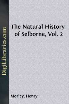 The Natural History of Selborne, Vol. 2