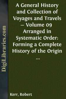 A General History and Collection of Voyages and Travels - Volume...