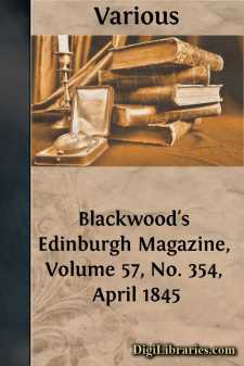 Blackwood's Edinburgh Magazine, Volume 57, No. 354, April 1845