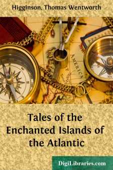 Tales of the Enchanted Islands of the Atlantic