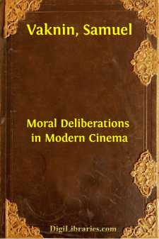 Moral Deliberations in Modern Cinema