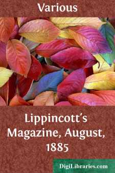 Lippincott's Magazine, August, 1885