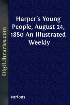 Harper's Young People, August 24, 1880
An Illustrated Weekly