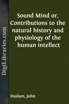 Sound Mind
or, Contributions to the natural history and...
