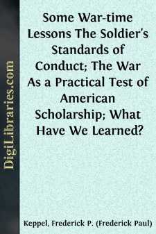 Some War-time Lessons
The Soldier's Standards of Conduct; The...