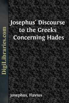 Josephus' Discourse to the Greeks Concerning Hades