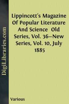 Lippincott's Magazine Of Popular Literature And Science 
Old...