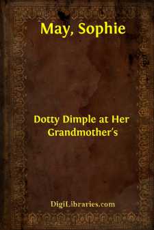 Dotty Dimple at Her Grandmother's