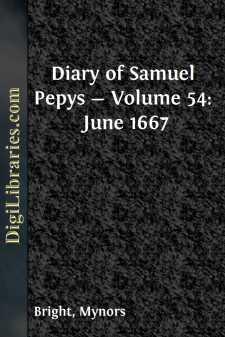 Diary of Samuel Pepys - Volume 54: June 1667