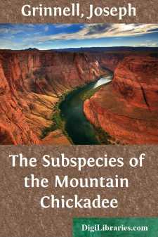 The Subspecies of the Mountain Chickadee