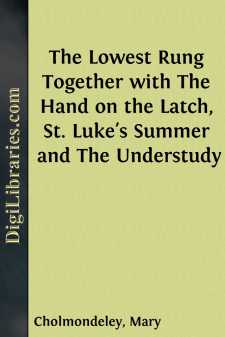 The Lowest Rung
Together with The Hand on the Latch, St. Luke's...