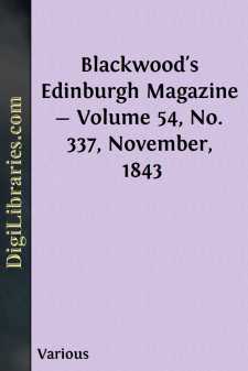 Blackwood's Edinburgh Magazine - Volume 54, No. 337, November, 1843