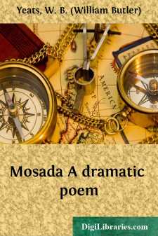 Mosada
A dramatic poem
