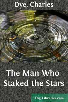 The Man Who Staked the Stars