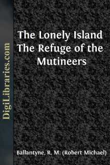 The Lonely Island
The Refuge of the Mutineers