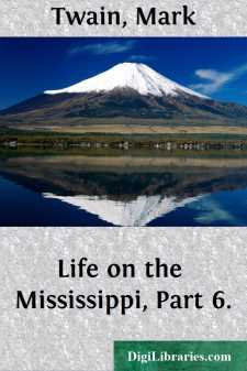 Life on the Mississippi, Part 6.