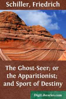 The Ghost-Seer; or the Apparitionist; and Sport of Destiny