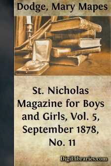 St. Nicholas Magazine for Boys and Girls, Vol. 5, September 1878,...