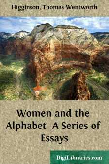 Women and the Alphabet 
A Series of Essays