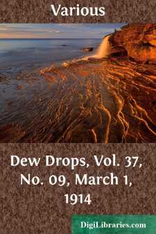Dew Drops, Vol. 37, No. 09, March 1, 1914