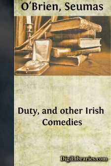 Duty, and other Irish Comedies