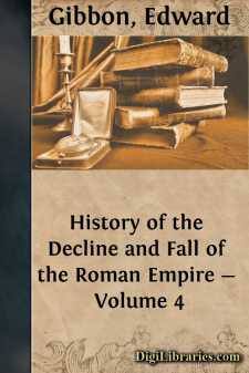 History of the Decline and Fall of the Roman Empire - Volume 4