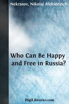 Who Can Be Happy and Free in Russia?