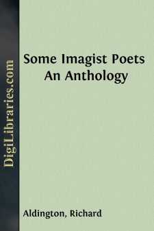 Some Imagist Poets
An Anthology