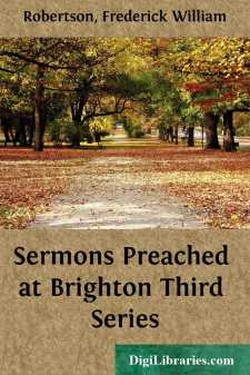 Sermons Preached at Brighton
Third Series